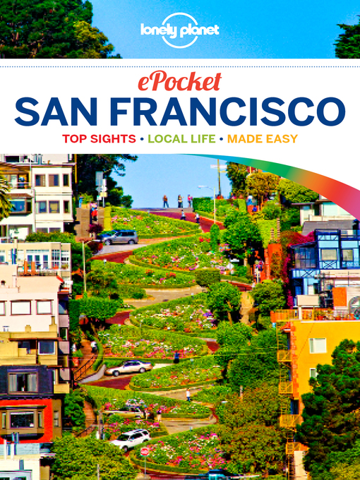Title details for Lonely Planet Pocket San Francisco by Lonely Planet;Alison Bing;Mariella Krause;John A Vlahides - Available